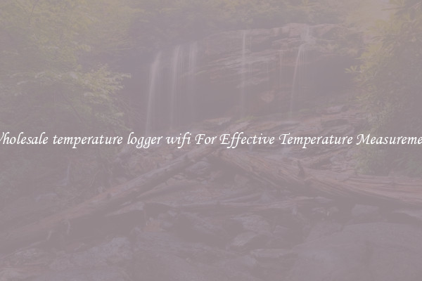 Wholesale temperature logger wifi For Effective Temperature Measurement