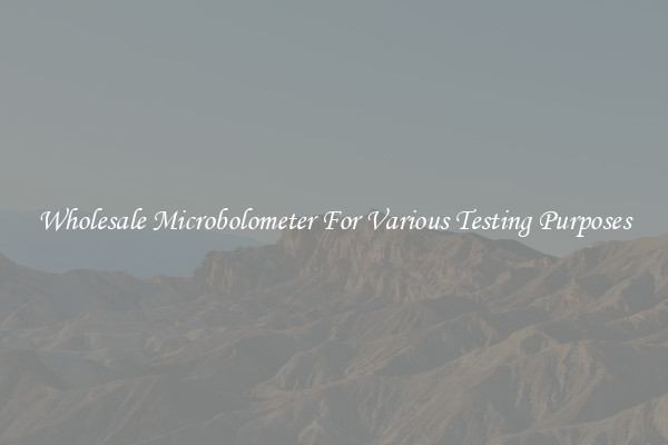 Wholesale Microbolometer For Various Testing Purposes