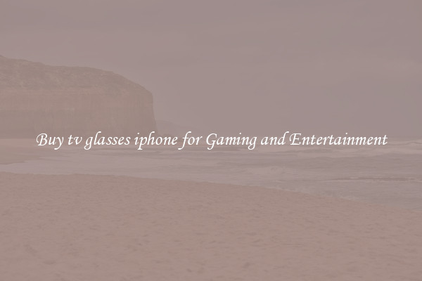 Buy tv glasses iphone for Gaming and Entertainment